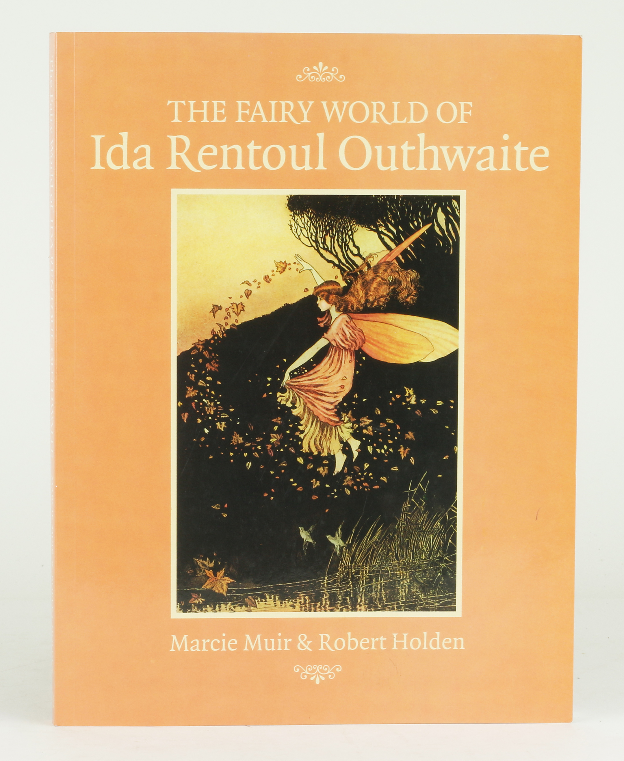 The Fairy World of Ida Rentoul Outhwaite by [OUTHWAITE, Ida 