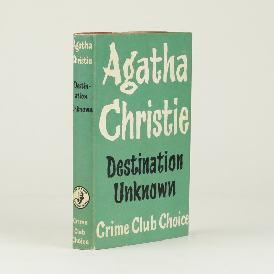 Destination Unknown by CHRISTIE, Agatha - Jonkers Rare Books