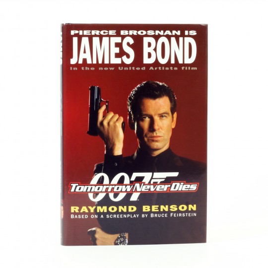 Tomorrow Never Dies by BENSON, Raymond - Jonkers Rare Books