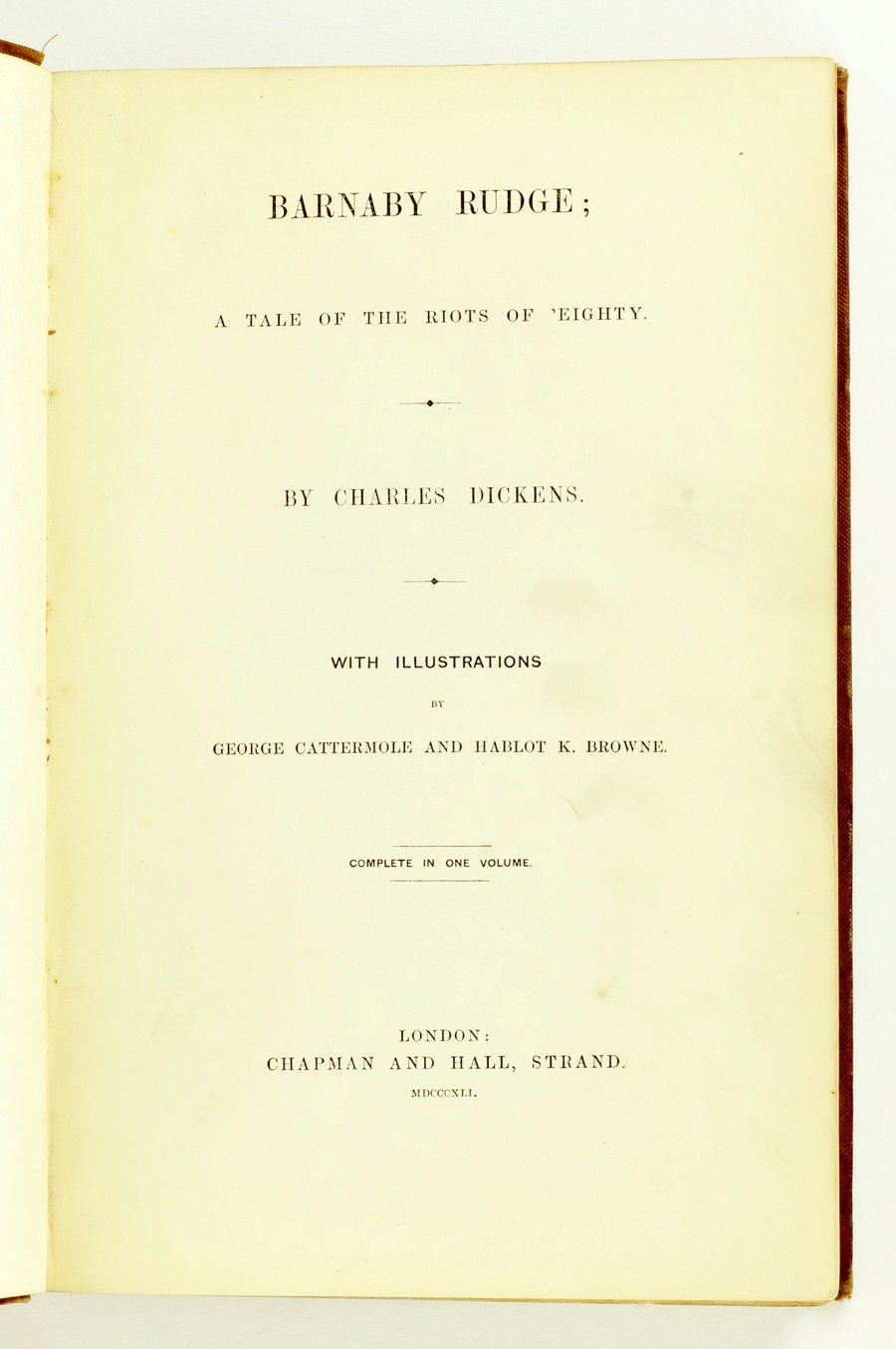 Rare 1905 Editions of Charles Dickens Barnaby Rudge in top two volumes